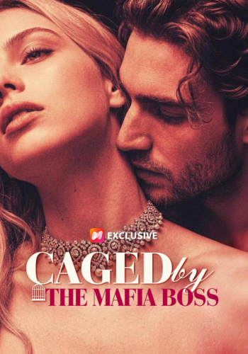 Caged by the Mafia Boss - How to Watch for Free
