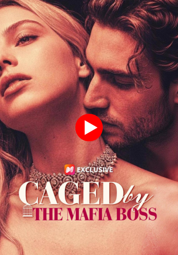 Caged by the Mafia Boss - Watch Free Now
