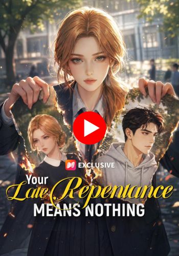 Your Late Repentance Means Nothing